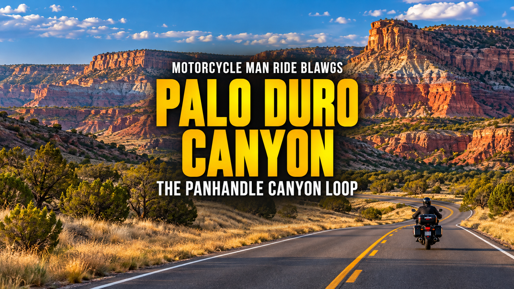 Palo Duro Canyon Motorcycle Ride | Motorcycle Man